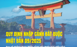 Quy định nhập cảnh Nhật Bản 09/2025 - Bạn sẽ không được Nhập cảnh nếu thiếu loại giấy này!